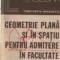 Geometrie plana si in spatiu pentru admitere in facultate