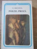 Poezii. Proza - George Bacovia, Minerva 1982, Arcade, Carte Beletristica, Poezie, Romana, 284 pagini