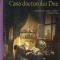Casa doctorului Dee - Peter Ackroyd