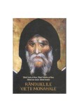 R&Atilde;&cent;nduielile vie&Aring;&pound;ii monahale - Paperback brosat - Sf. Vasile cel Mare, Pahomie cel Mare, sf. Ioan Casian - Sophia