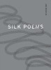 Silk Poems