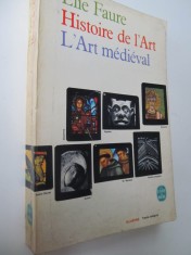 Histoire de l&#039; Art (L&#039; Art medieval) - Elie Faure