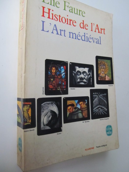 Histoire de l&#039; Art (L&#039; Art medieval) - Elie Faure