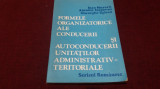 FORMELE ORGANIZATORICE ALE CONDUCERII SI AUTOCONDUCERII UNITATILOR ADMINISTRATIV