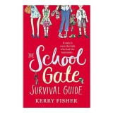 The school gate survival guide