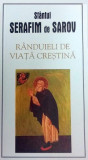 R&acirc;nduieli de viaţă creştină - Paperback brosat - sf. Serafim de Sarov - Sophia