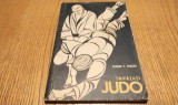 INVATATI JUDO - Florian F. Frazzei - Editura Consiliului National pentru Educatie Fizica si Sport, 1969, 102 p.