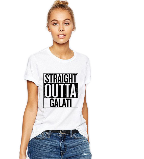 Tricou dama alb - Straight Outta Galati - XL