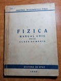 Manual Fizica Clasa a X-a, 1950, 182 pagini, Stare Buna