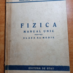 manual de fizica - pentru clasa a 10-a - din anul 1950