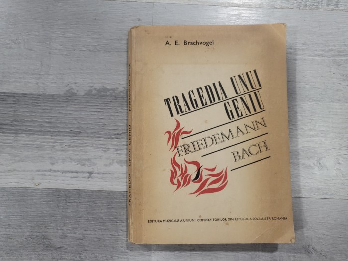 Tragedia unui geniu. Friedemann Bach de A.E.Brachvogel