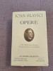 Ioan Slavici. Opere (Vol. VII) Publicistică literară ~ Academia Rom&acirc;nă, Univers Enciclopedic
