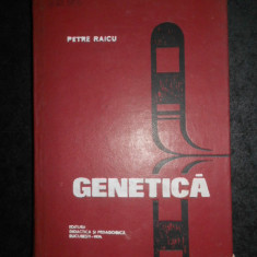 Petre Raicu - Genetica (1974, editie cartonata)