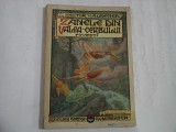 ZANELE DIN VALEA CERBULUI - NESTOR URECHIA - desene de Murnu - editia 1929