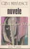 Nuvele - Gib I. Mihaescu, Editura Albatros, Bucuresti 1986, 385 pagini