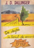 J. D. Salinger - De veghe in lanul de secara, Roman Clasic American, 175 Pagini, Brosata, Stare Buna, Limba Romana, 1992