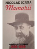 Nicolae Iorga - Memorii 1932-1938, vol. 7 - Sinuciderea partidelor (Editia: 2018)