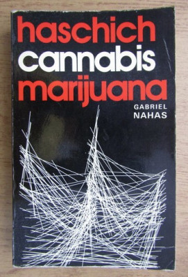 Gabriel Nahas - Haschich, cannabis, marijuana foto