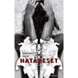 Hat&aacute;reset - Sabjanics Kata