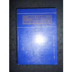 A. PAUNESCU PODEANU - BAZE CLINICE PENTRU PRACTICA MEDICALA volumul 4