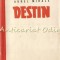 Destin - Aurel Mihale