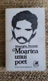 MOARTEA UNUI POET-GHEORGHE TOMOZEI