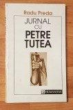 Jurnal cu Petre Tutea cu Radu Preda