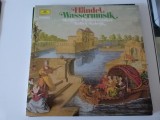 Muzica apelor - Handel ,Raphael Kubelik, VINIL, Clasica