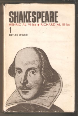 Shakespeare-Henric al VI-lea,Richard al III-lea foto