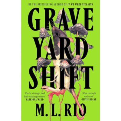 Graveyard Shift - M. L. Rio foto