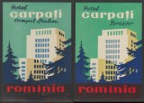 Romania anii 50-60 - 2 Vignete de bagaje Hotel Carpati (tip 1) din Brasov, ONT Carpati, varietati etichete hoteliere, promovare turistica