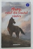 MURG , CALUL DIN TINUTUL VANTOS de TANJA KINKEL , 2026 * PREZINTA MICI PETE PE BLOCUL DE FILE