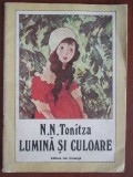 Carte N.N. Tonitza - Lumina si Culoare - Eseuri de Artă Plastică, Ed. Ion Creangă (1991), 57 pagini