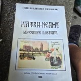 Piatra Neamt, monografie ilustrata