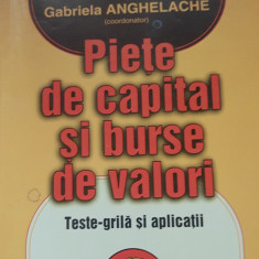 Piete de capital si bursele de valori - Gabriela Anghelache