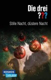 Die drei ???: Stille Nacht, d&uuml;stere Nacht