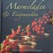 Marmeladen &amp; Eingemachtes