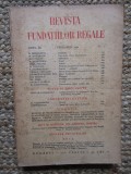 Revista Fundatiilor Regale - Anul IX 1FEBRUARIE 1942 Nr. 2