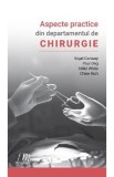 Aspecte practice din departamentul de Chirurgie - Nigel Conway, Paul Ong, Nikki White, Chloe Rich