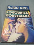 Cumpara ieftin LOGODNICA NORVEGIANA-MAURICE BEDEL
