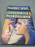 LOGODNICA NORVEGIANA-MAURICE BEDEL