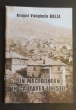 Un macedonean &icirc;n căutarea liniștii - Blagoi Vanghele Breza