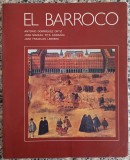 El Barroco - Antonio Dominguez Ortiz, Jose Manuel Pita Andrade, Jose Fradejas Lebrero