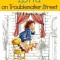 Lotta on Troublemaker Street
