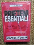 PRIETENI ESENTIALI Cei fara de care nu te poti descurca - Tom RATH - carte sigilata
