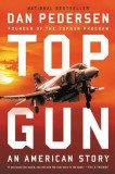 Topgun: An American Story - Carte straina in engleza despre istoria scolii Topgun si pilotii de vanatoare americani. National Bestseller.