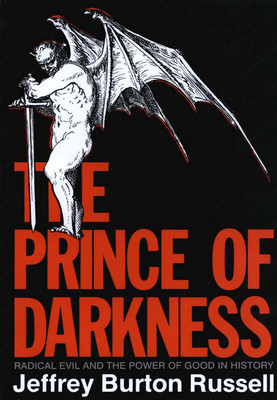 The Prince of Darkness: Radical Evil and the Power of Good in History foto