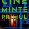 Cine minte primul