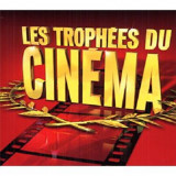 Cinema Awards - Les Trophees Du Cinema | Various Artists