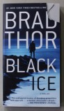 BLACK ICE by BRAD THOR , 2022 , COPERTA SI PAGINA DE GARDA CU LIPSA *